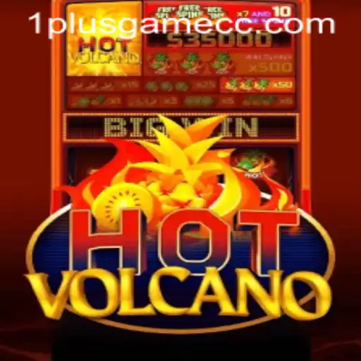 Explore the Fiery Adventures of HotVolcano: A 1plusgame Experience