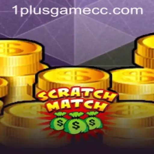 Discovering ScratchMatch: A Thrilling Journey into the World of 1plusgame