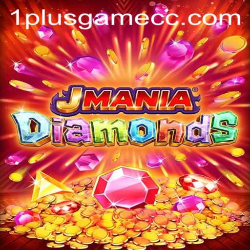 Exploring the World of JManiaDiamonds: A Fresh Addition to the 1plusgame Universe