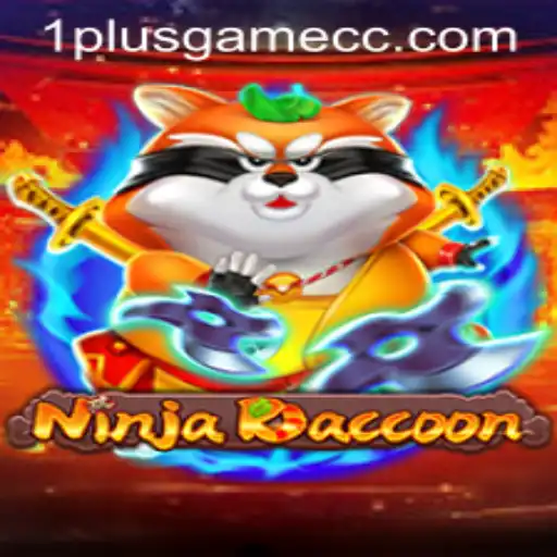 Unveiling NinjaRaccoon: A Thrilling Adventure in the World of 1plusgame