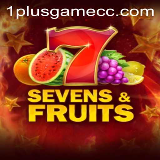 Exploring the Exciting World of SevensFruits: A Deep Dive