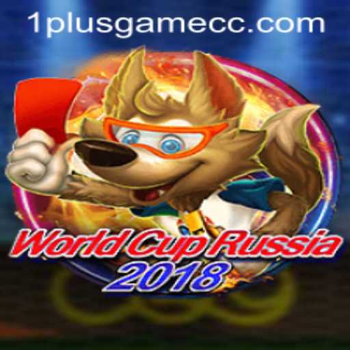 WorldCupRussia2018: A Comprehensive Guide to the Spectacular Event and 1plusgame